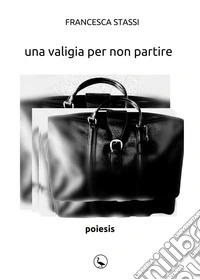 Una valigia per non partire