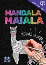 Mandala maiala libro