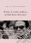 Poesia in forma di rosa, di Pier Paolo Pasolini libro di Grasso Mario Salvatore Antonio