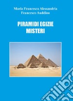 Piramidi egizie: misteri libro