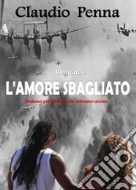 L'amore sbagliato libro