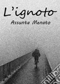 L'ignoto