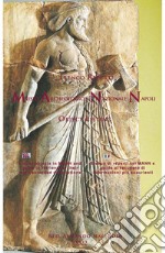 Elenco reperti Museo Archeologico Nazionale Napoli. Ediz. italiana e inglese libro