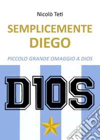 Semplicemente Diego