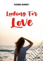 Looking for love libro