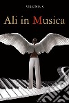 Ali in musica libro