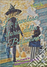 La favolosa storia della Befananna libro