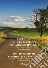 Sulle strade dei paesaggi di comunità-On the roads of community landscapes. Ediz. bilingue libro