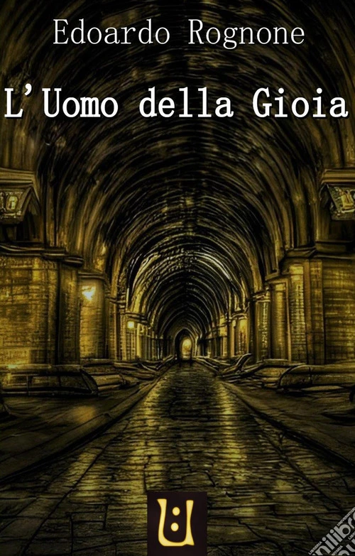L'uomo della gioia