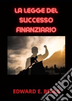 La legge del successo finanziario libro
