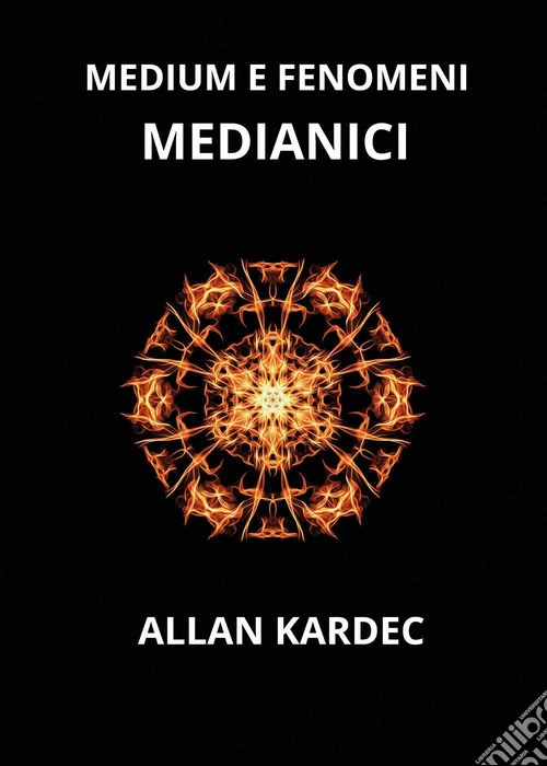 Medium e fenomeni medianici