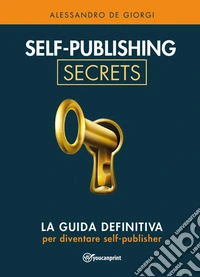 Self-publishing secrets