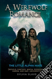 A werewolf romance