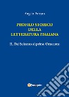 Profilo storico della letteratura italiana. Vol. 2: Dal Seicento al primo Ottocento libro di Porcaro Angelo