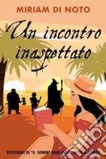 Un incontro inaspettato libro