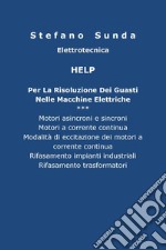 Help per la risoluzione dei guasti nelle macchine elettriche libro