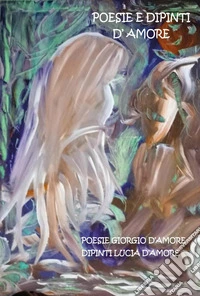 Poesie e dipinti d'amore