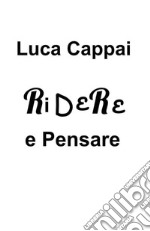 Ridere e pensare libro