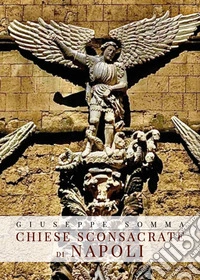Chiese sconsacrate di Napoli