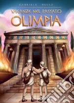 Vacanze nel passato: Olimpia