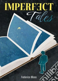 Imperfect tales