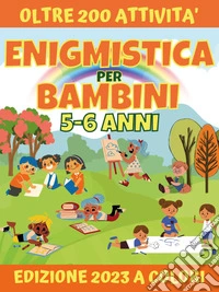Enigmistica per bambini libro