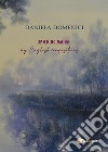 Poems. My english compositions libro di Domenici Daniela