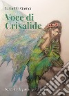 Voce di crisalide. Silloge di poesie per Anemos libro