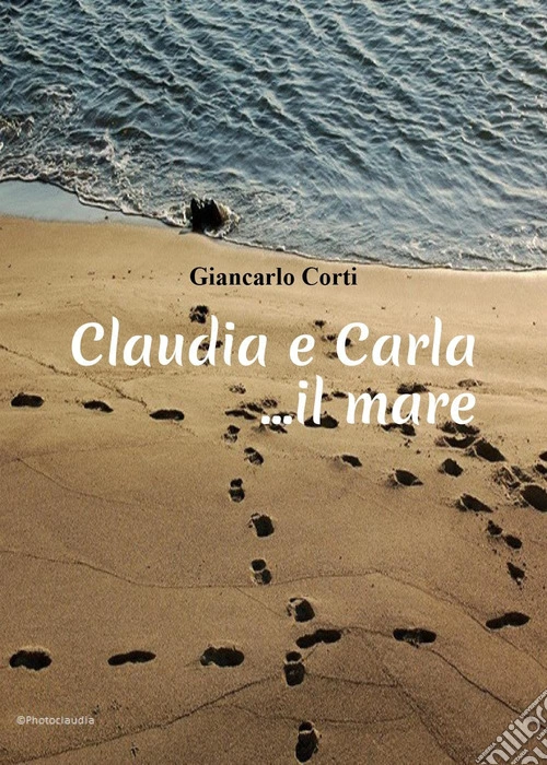 Claudia e Carla... il mare