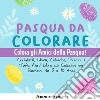 Pasqua da Colorare libro