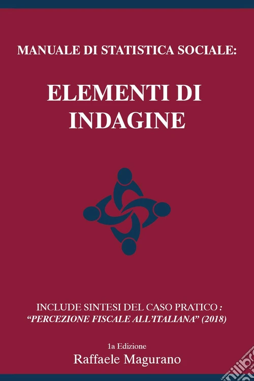 Manuale di statistica sociale: elementi di indagine