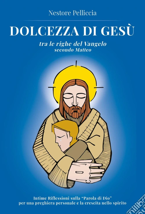 Dolcezza di Gesù