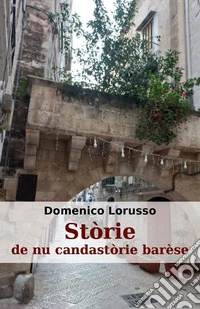 Stòrie de nu candastòrie barèse
