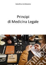 Principi di medicina legale libro