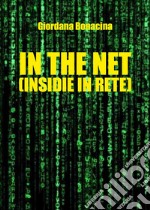 In the net (insidie in rete)