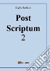 Post scriptum. Vol. 2 libro