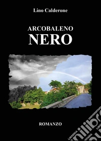 Arcobaleno nero