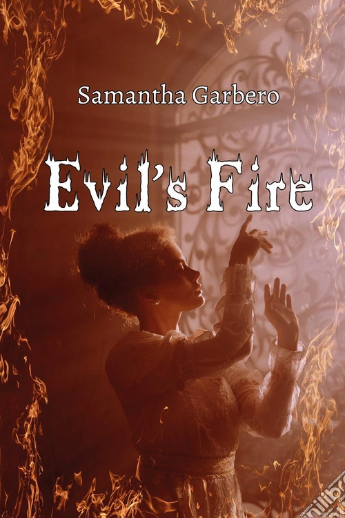 Evil's fire