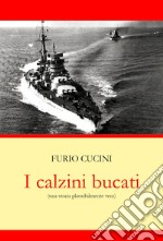 I calzini bucati (una storia plausibilmente vera)