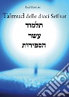 Talmud delle dieci Sefirot libro