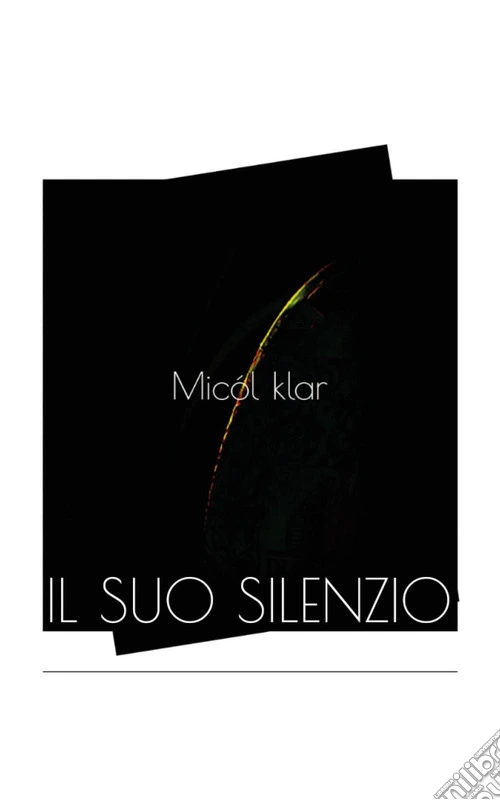 Il suo silenzio