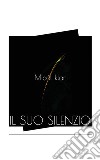 Il suo silenzio libro di Klar Micól