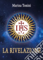 IHS. La rivelazione libro