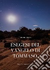 Esegesi del Vangelo di Tommaso libro