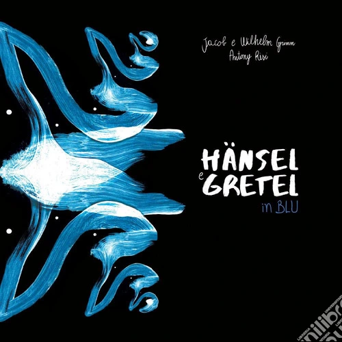 Hansel e Gretel in blu
