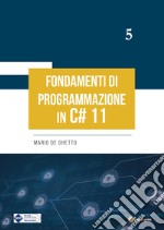 Fondamenti di programmazione in C# 11 libro