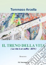 Il treno della vita (La vita è un soffio-2074)