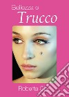 Bellezza e trucco libro