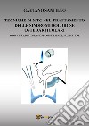 Tecniche di MTC nel trattamento delle sindromi dolorose osteo-articolari. Agopuntura, digitopressione, coppettazione, moxibustione libro di Santillo Gaetano