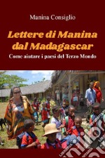 Lettere di Manina dal Madagascar libro